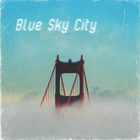 Fatal Overdose - Blue Sky City (The Blue Sky Demos)