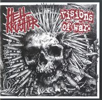 Hellkrusher - Hellkrusher / Visions Of War
