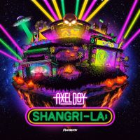 Axel Boy - Shangri-La