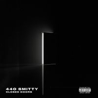 440 Smitty - Closed Doors