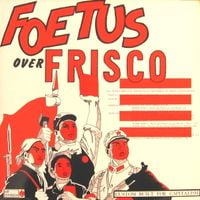 Foetus - Custom Built for Capitalism
