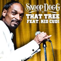 Snoop Dogg - That Tree