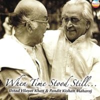 Vilayat Khan - When Time Stood Still...