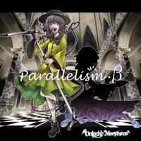 Unlucky Morpheus - Parallelism・&beta;