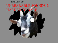 Freddy J9 - UNBEARABLE SOUNDS