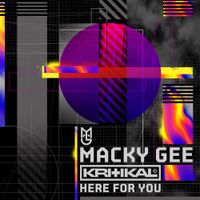 Macky Gee - Here For You