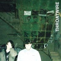 Throatwire - Throatwire