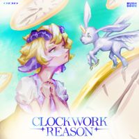 Daeya - Clockwork Reason