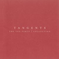The Tea Party - Tangents