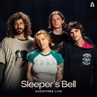 Sleeper’s Bell - Sleeper&rsquo;s Bell on Audiotree Live