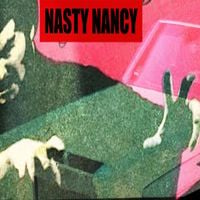 Nasty Nancy - Poison Hand