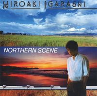 五十嵐浩晃 [Igarashi Hiroaki] - NORTHERN SCENE