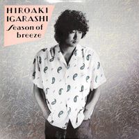 五十嵐浩晃 [Igarashi Hiroaki] - Season Of Breeze