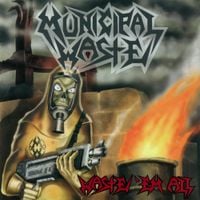 Municipal Waste - Waste 'Em All