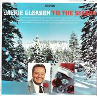 Jackie Gleason - 'Tis The Season
