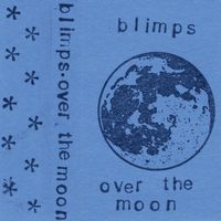 Blimps - Over the Moon