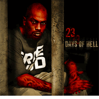 Proof - 23 Days Of Hell