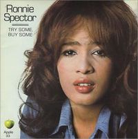 Ronnie Spector - Try Some, Buy Some