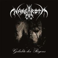 Nargaroth - Geliebte des Regens