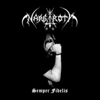 Nargaroth - Semper Fidelis