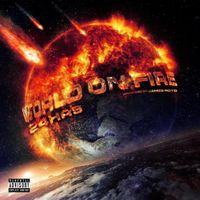 24hrs - WORLD ON FIRE