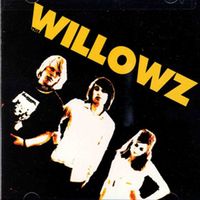 The Willowz - The Willowz