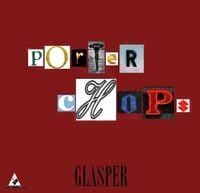 Mr. Porter - pOrTeR cHoPs gLaSpEr