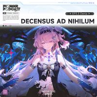 Wuthering Waves - Decensus Ad Nihilum