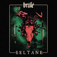 Br&uuml;le - Beltane