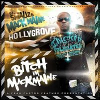 DJ Smallz & Mack Maine - Bitch I'm Mack Maine