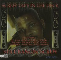 Various Artists - Screw Tape In The Deck: Still Bangin' Screw Volume 1