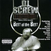 DJ Screw - Best Of The Best