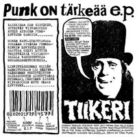 Tiikeri - Punk on T&auml;rke&auml;&auml;