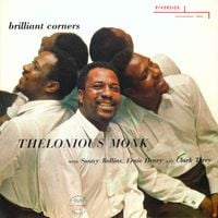 Thelonious Monk - Brilliant Corners