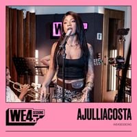 AJULLIACOSTA - AJULLIACOSTA: WE4Sessions