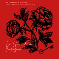 Millonario & W. Corona - La Llave de mi Coraz&oacute;n (Remasterizado)