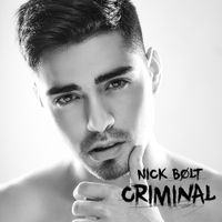 Nick Bolt - Criminal