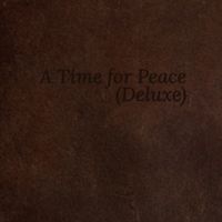 HAKV Ben - A Time for Peace (Deluxe)
