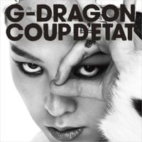 G-DRAGON - COUP D'ETAT [+ ONE OF A KIND & HEARTBREAKER]