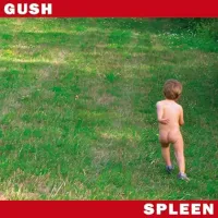 Spleen - GUSH