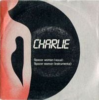 Charlie (Italo-disco) - Spacer Woman
