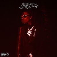 Rich Homie Quan - Still Dead