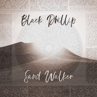 Black Phillip - Sand Walker