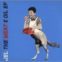 Jel - Meat & Oil