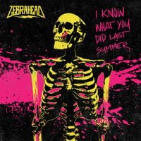 Zebrahead - I Know What You Did Last Summer