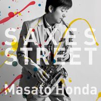 本田雅人 [Masato Honda] - Saxes Street