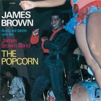 James Brown - The Popcorn