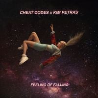 Cheat Codes & Kim Petras - Feeling of Falling