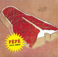 P&eacute;p&eacute; Et Sa Guitare - 100% Boeuf