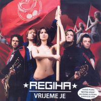 Regina - Vrijeme je